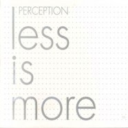 Perception - Less Is More-OUTWEB